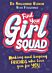 Find Your Girl Squad