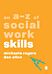 An A-Z of Social Work Skills