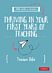 A Little Guide for Teachers: Thriving in Your First Years of Teaching