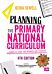 Planning the Primary National Curriculum