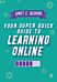 Your Super Quick Guide to Learning Online