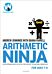 Arithmetic Ninja for Ages 7-8