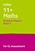 11+ Maths Practice Papers Book 1