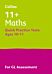 11+ Maths Quick Practice Tests Age 10-11 (Year 6) Book 1