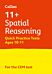 11+ Spatial Reasoning Quick Practice Tests Age 10-11 (Year 6)