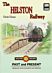 The Helston Railway Past & Present (new edition)