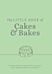 The Little Book of Cakes and Bakes