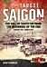 Target Saigon: the Fall of South Vietnam