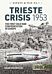 The Trieste Crisis 1953