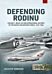 Defending Rodinu Volume 1