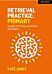 Retrieval Practice Primary: A guide for primary teachers and leaders