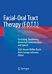 Facial-Oral Tract Therapy (F.O.T.T.)