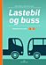 Lastebil og buss