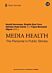 Media health