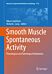 Smooth Muscle Spontaneous Activity