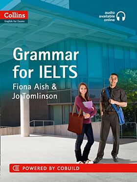 IELTS Grammar IELTS 5-6+ (B1+)