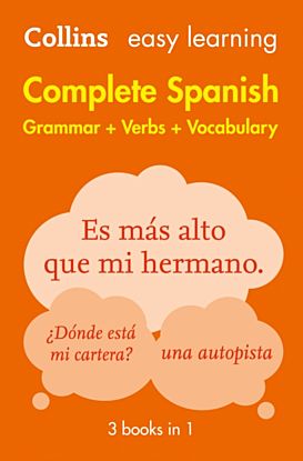 Easy Learning Spanish Complete Grammar, Verbs and Vocabulary (3 books in 1)