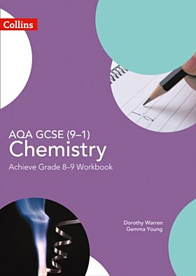 AQA GCSE (9¿1) Chemistry Achieve Grade 8¿9 Workbook