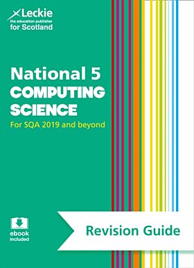 National 5 Computing Science Revision Guide