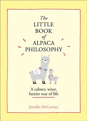 The Little Book of Alpaca Philosophy