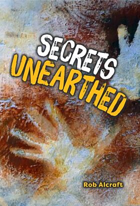 Secrets Unearthed