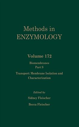 Biomembranes, Part S: Transport: Membrane Isolation and Characterization