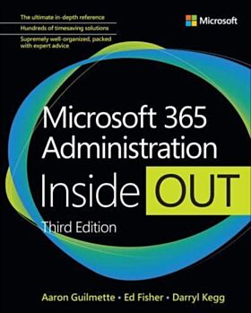 Microsoft 365 Administration Inside Out