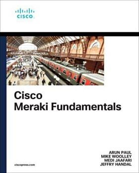 Cisco Meraki Fundamentals