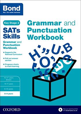 Bond SATs Skills: Grammar and Punctuation Workbook