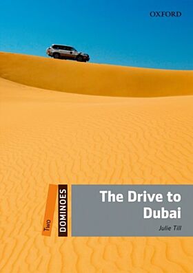 Dominoes: Two: The Drive to Dubai