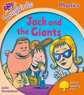 Oxford Reading Tree Songbirds Phonics: Level 6: Jack and the Giants