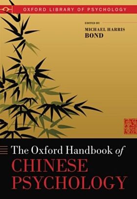 Oxford Handbook of Chinese Psychology