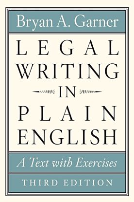 Legal Writing in Plain English, Third Edition