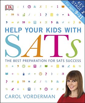 Help your Kids with SATs, Ages 9-11 (Key Stage 2)