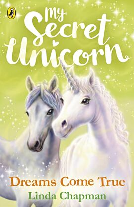 My Secret Unicorn: Dreams Come True