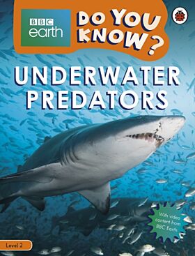 Do You Know? Level 2 - BBC Earth Underwater Predators