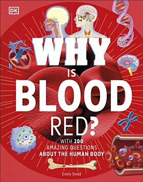 Why Is Blood Red?