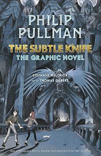 The Subtle Knife: The Graphic Novel