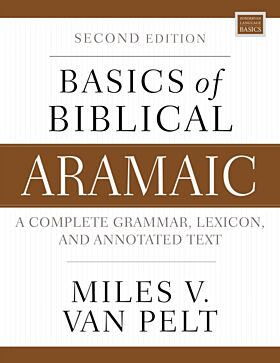 Basics of Biblical Aramaic, Second Edition