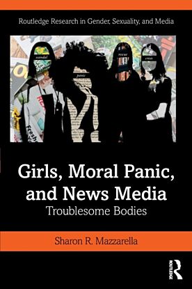 Girls, Moral Panic and News Media