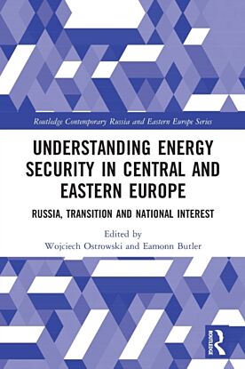 Understanding Energy Security in Central and Eastern Europe