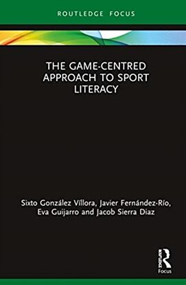 The Game-Centred Approach to Sport Literacy