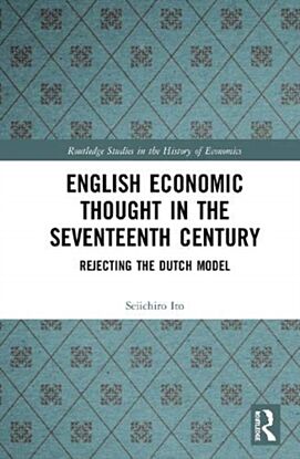 English Economic Thought in the Seventeenth Century