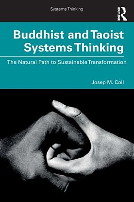 Buddhist and Taoist Systems Thinking