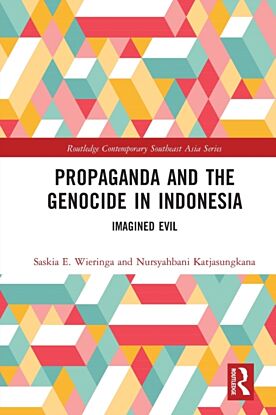 Propaganda and the Genocide in Indonesia