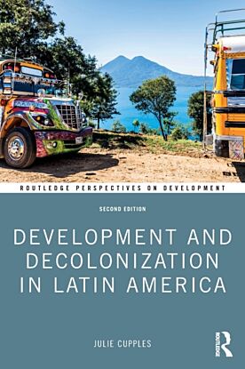 Development and Decolonization in Latin America