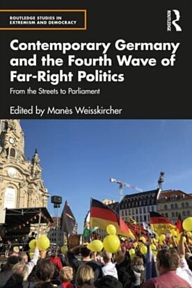 Contemporary Germany and the Fourth Wave of Far-Right Politics