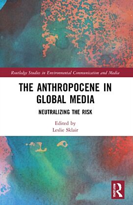 The Anthropocene in Global Media