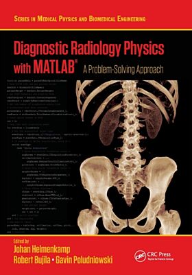 Diagnostic Radiology Physics with MATLAB¿