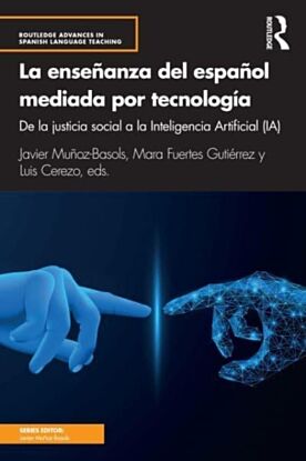 La ensenanza del espanol mediada por tecnologia